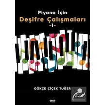 Piyano İçin Deşifre Çalışmaları 1 - Gökçe Çiçek Tuğer - Gece Kitaplığı