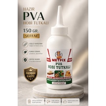 Metfix Pva Hobi Tutkalı 150gr, Şeffaf Donar