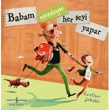 Babam Neredeyse Her Şeyi Yapar - Günther Jakobs - İş Bankası Kültür Yayınları