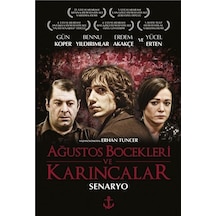 Ağustos Böcekleri ve Karıncalar - Erhan Tuncer - Titanic Yayınları