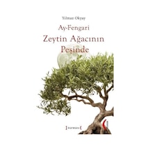 Ay-Fengari Zeytin Ağacının Peşinde - Yılmaz Okyay - Kırmızı Yayınları