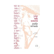 Yüz Aşk Sonesi - Pablo Neruda - Islık Yayınları