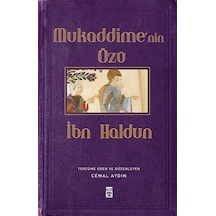 Mukaddime'nin Özü - İbn Haldun - Timaş Yayınları