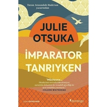 İmparator Tanrıyken