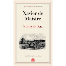 Sibiryalı Kız / Xavier De Maistre