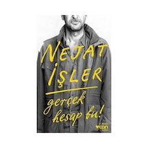 Gerçek Hesap Bu! - Nejat İşler - Can Yayınları