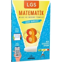 LGS Matematik Bilgi ve Beceri Temelli Soru Bankası- Ephesus Akademi