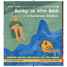 Sanatsal Klasik Masallar - Balıkçı Ve Altın Balık (Üç Kitap)