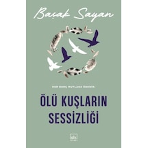 Ölü Kuşların Sessizliği - Kyut-860120