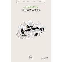 Neuromancer - William Gibson - İthaki Yayınları