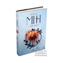 Mıh 1: Kör Talih Ephesus Yayınları Mehsa