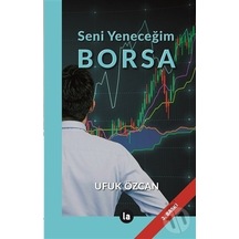 Seni Yeneceğim Borsa