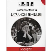 Ekaterina Atalık'la Satrancın Temelleri 1