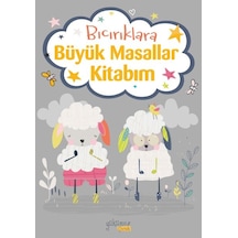 Bıcırıklara Büyük Masallar Kitabım - Ezjı-761777