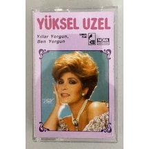 Yüksel Uzel Yıllar Yorgun Ben Yorgun Kaset Orjinal Dönem Kağıt Baskı