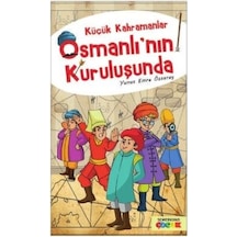 Küçük Kahramanlar İstanbul'un Fethinde - Yunus Emre Özsaray - Semerkand Çocuk