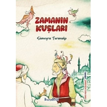 Zamanın Kuşları - Sümeyra Turanalp - Beyaz Bulut