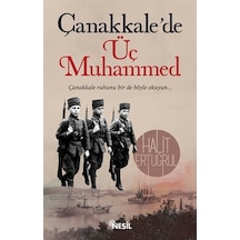Çanakkale'de Üç Muhammed - Halit Ertuğrul - Nesil Yayınları