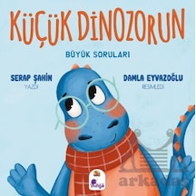 Küçük Dinozorun Büyük Soruları Ciltli İndigo Çocuk