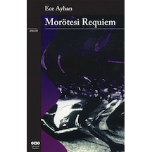 Morötesi Requiem - Ece Ayhan - Yapı Kredi Yayınları