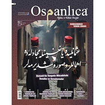 Nisan 2025 Osmanlıca Dergisi