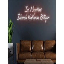 İyi Niyetimi İdareli Kullanın Bitiyor Yazılı Neon Tabela Kırmızı