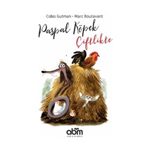 Paspal Köpek Çiftlikte - Colas Gutman - Abm Yayınevi