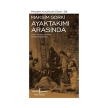 Ayaktakımı Arasında - Modern Klasikler Dizisi