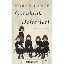 Çocukluk Defterleri - Norah Lange - Can Yayınları
