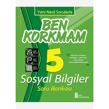 Ata Yayıncılık 5. Sınıf Ben Korkmam Sosyal Bilgiler Soru Bankas