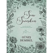 Ephesus Yayınları - Seni Severken