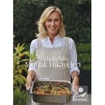 Nathalie'nin Mutfak Hikayeleri / Nathalie Stoyanof Suda