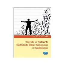 Dünyada ve Türkiyede Çokkültürlü Eğitim Tartışmaları ve Uygulamaları  - Hasan Aydın  - Nobel Akademik Yayıncılık
