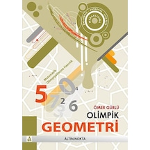 Altın Nokta Olimpik Geometri Matematik Olimpiyatlarına Hazırlık N11.30283