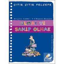 Olmak ve Sahip Olmak Çıtır Çıtır Felsefe 27. Kitap / Brigitt...