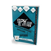 Spk'nın El Kitabı Sermaye Piyasası Araçları - 1: Güncel Mevzuat