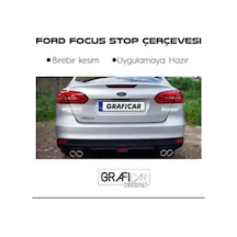 Ford Focus Mk3,5 Stop Çerçeve Sticker-Kolay Uygulama-Uzun Ömürlü