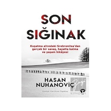 Son Sığınak - Hasan Nuhanoviç - Turkuvaz Kitap
