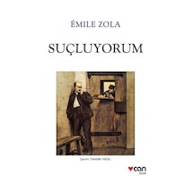 Suçluyorum - Kısa Klasikler 39 - Emile Zola - Can Yayınları