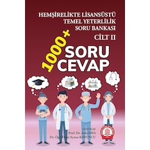 Hemşirelikte Lisansüstü Temel Yeterlilik Soru Bankası-Cilt 2