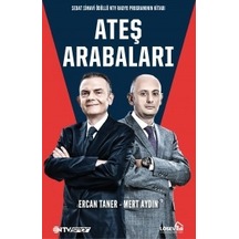 Ateş Arabaları - Mert Aydın -  Ercan Taner - NTV