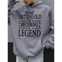 Startmore Tarzsokak Yaşlanıyorum Değilim, Efsane Oluyorum Baskılı Polar Erkek Kapüşonlu Üstleri Sonbahar Hoody Gü Gri