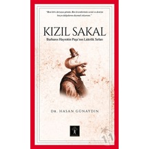 Kızıl Sakal Barbaros Hayrettin Paşa'Nın Liderlik Sırları