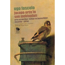 Jacopo Ortis'in Son Mektupları - Ugo Foscolo - İmge Kitabevi