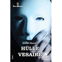 Hülle Vesaire / Ahmet Nuroğlu