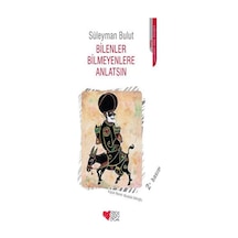 Bilenler Bilmeyenlere Anlatsın Süleyman Bulut Can Yayınları