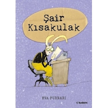 Şair Kısakulak- Tudem Yayınları