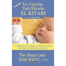 İyi Uykular Tatlı Rüyalar El Kitabı - Kim West - Lal