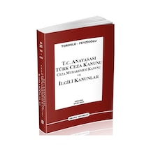 T.c. Anayasası Türk Ceza Kanunu Ceza Muhakemesi Kanunu Ve İlgi...