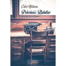 Pelerinsiz Bulutlar - Cafer Yıldırım - Boyalıkuş
